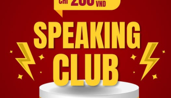📣📣 KHAI GIẢNG CLB TIẾNG ANH 🎉 PUBLIC SPEAKING 🎉
